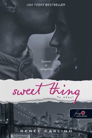 [Sweet Thing 01] • Te édes